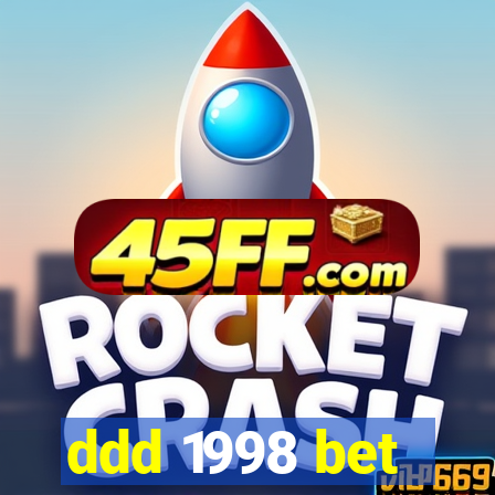 ddd 1998 bet